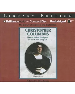 Christopher Columbus: Master Italian Navigator in the Court of Spain, Library Edition