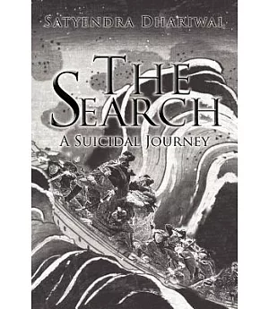 The Search: A Suicidal Journey
