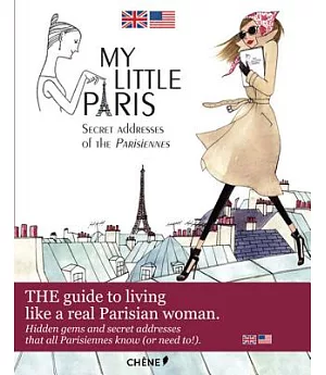 My Little Paris: The Best Kept Parisian Secrets