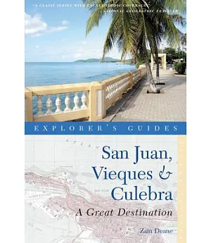 Explorer’s Guide San Juan, Vieques & Culebra