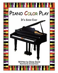 Piano Color Play: It’s Sooo Easy