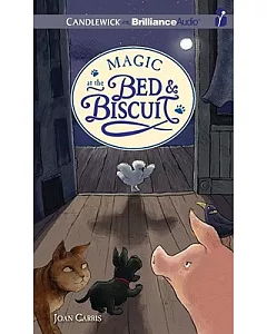 Magic at the Bed & Biscuit: Library Edition