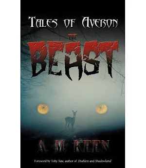 Tales of Averon: The Beast