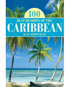 100 Best Resorts of the Caribbean
