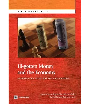 Ill-Gotten Money and the Economy: Experience from Malawi and Namibia