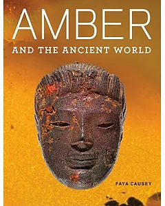 Amber and the Ancient World