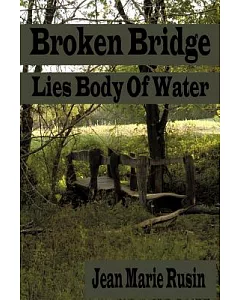 Broken Bridge Lies Body of Water.