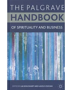 The Palgrave Handbook of Spirituality and Business