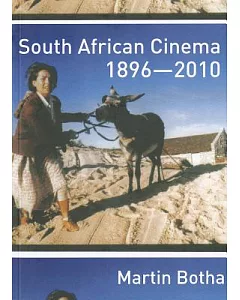 South African Cinema 1896-2010