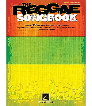 The Reggae Songbook: Piano / Vocal / Guitar
