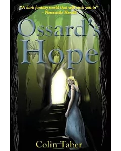 Ossard’s Hope