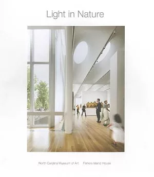 Light in Nature: North Carolina Museum of Art / Fisher sIsland House