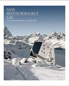 New Monte Rosa Hut Sac: Self-Sufficient Building in the High Alps