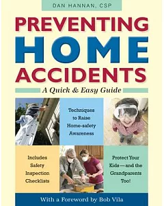 Preventing Home Accidents: A Quick & Easy Guide