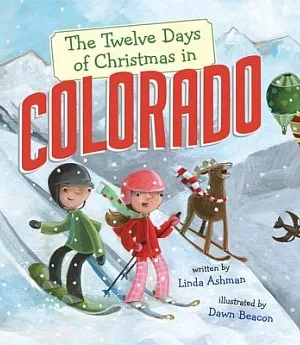 The Twelve Days of Christmas in Colorado