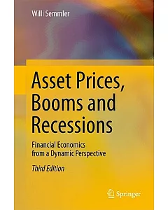 Asset Prices, Booms and Recessions: Financial Economics from a Dynamic Perspective