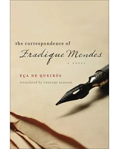 The Correspondence of Fradique Mendes