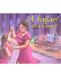 A bailar! / Let’s Dance!