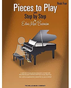 Pieces to Play With Step By Step, Book 4