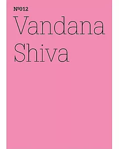 Vandana shiva: The Corporate Control of Life / Die Kontrolle von Konzermen uber das Leben
