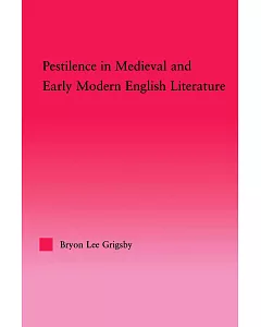 Pestilence in Medieval & Early Modern English Literature
