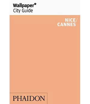 Wallpaper City Guide Nice/ Cannes
