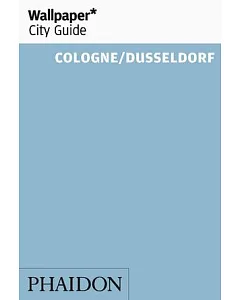 Wallpaper City Guide Cologne/ Dusseldorf