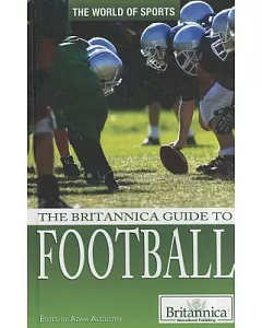 The Britannica Guide to Football