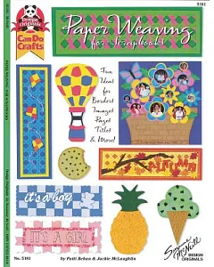 Paper Weaving for Scrapbooks L: Fun Ideas for Borders Images Pages Titles & More