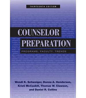 Counselor Preparation: Programs, Faculty, Trends