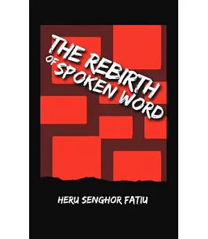 The Rebirth of Spoken Word