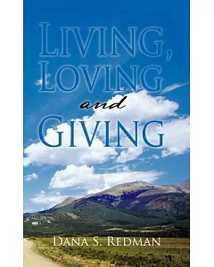 Living, Loving and Giving