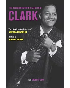 clark: The Autobiography of clark terry