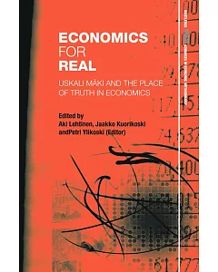 Economics for Real: Uskali Maki and the Place of Truth in Economics