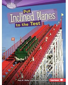 Put Inclined Planes to the Test