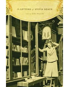 The Letters of Sylvia Beach