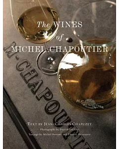 The Wines of Michel Chapoutier