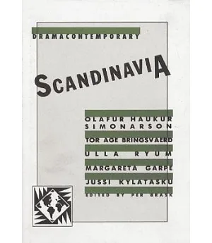 Dramacontemporary: Scandinavia