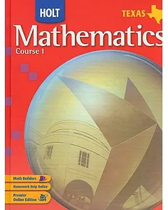 Mathematics, Course 1: Holt Mathematics Texas