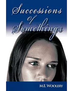 Successions of Somethings