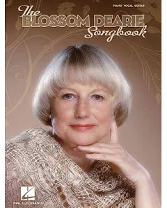 The blossom Dearie Songbook: Piano, Vocal, Guitar