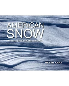 American Snow: The Snowsports Instruction Revolution