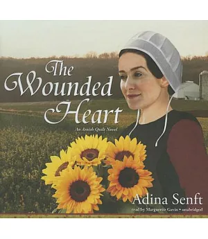 The Wounded Heart: Library Edition