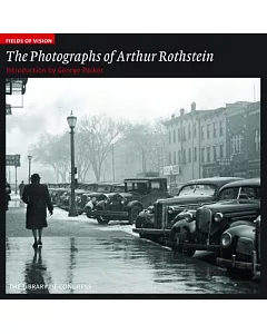 The Photographs of Arthur Rothstein