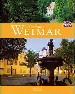 Fascinating Weimar