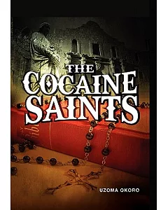 The Cocaine Saints