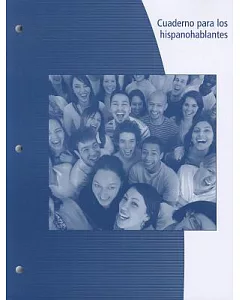 Cuaderno para los hispanohablantes / A Workbook for Heritage Speakers