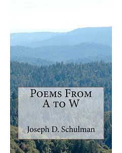 Poems from a to W