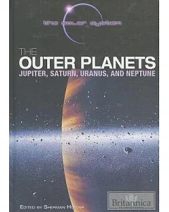 The Outer Planets: Jupiter, Saturn, Uranus, and Neptune