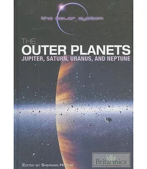 The Outer Planets: Jupiter, Saturn, Uranus, and Neptune